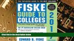 Big Deals  Fiske Guide to Colleges 2017  Free Full Read Best Seller