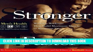 [PDF] Stronger Faster: Workday Workouts That Build Maximum Muscle in Minimum Time (Men s Health