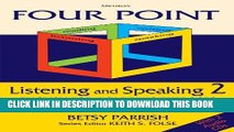 Collection Book Four Point Listening and Speaking 2,  Second Edition (with 2 Audio CDs): English