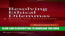 New Book Resolving Ethical Dilemmas: A Guide for Clinicians