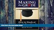 Big Deals  Making the Grade: How to Study at the College Level  Free Full Read Most Wanted
