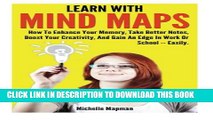 New Book Learn With Mind Maps: How To Enhance Your Memory, Take Better Notes, Boost Your
