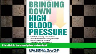 READ BOOK  Bringing Down High Blood Pressure FULL ONLINE