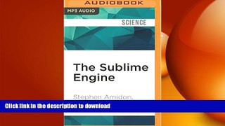 READ BOOK  The Sublime Engine: A Biography of the Human Heart  BOOK ONLINE