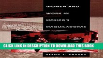 [Read] Women and Work in Mexico s Maquiladoras Full Online