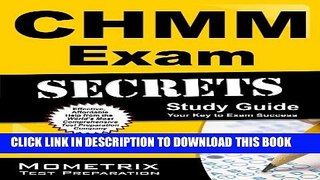 New Book CHMM Exam Secrets Study Guide: CHMM Test Review for the Certified Hazardous Materials