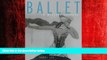 Choose Book Ballet in Western Culture: A History of Its Origins and Evolution