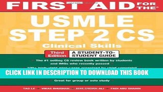 Collection Book First Aid for the USMLE Step 2 CS, Third Edition (First Aid USMLE)