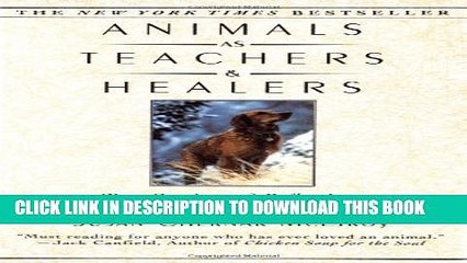 Download Video: [PDF] Animals as Teachers and Healers : True Stories and Reflections Full Collection