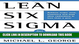 [Read] Lean Six Sigma: Combining Six Sigma Quality with Lean Production Speed Full Online