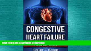 FAVORITE BOOK  Congestive Heart Failure: Understanding your heart disease - Simple and Compact