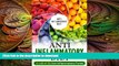 GET PDF  Anti-Inflammatory Diet: A List of 30 Anti Inflammatory Foods FULL ONLINE