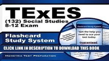 [PDF] TExES (132) Social Studies 8-12 Exam Flashcard Study System: TExES Test Practice Questions
