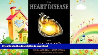 EBOOK ONLINE  Has Heart Disease Been Cured?  GET PDF