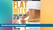 FAVORITE BOOK  Flat Belly [Second Edition]: Pocket Guide to a Flat Belly Diet and Flat Belly