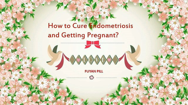 How to Cure Endometriosis and Getting Pregnant?