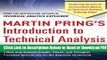 [Get] Martin Pring s Introduction to Technical Analysis, 2nd Edition Popular New