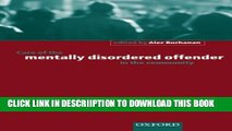 [PDF] Care of the Mentally Disordered Offender in the Community (Oxford Medical Publications)