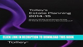 [Read] Tolley s Estate Planning 2014-15 Popular Online