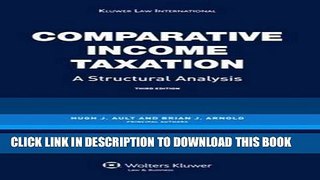 [PDF] Comparative Income Taxation, A Structural Analysis, 3rd Edition Revised Ebook Online