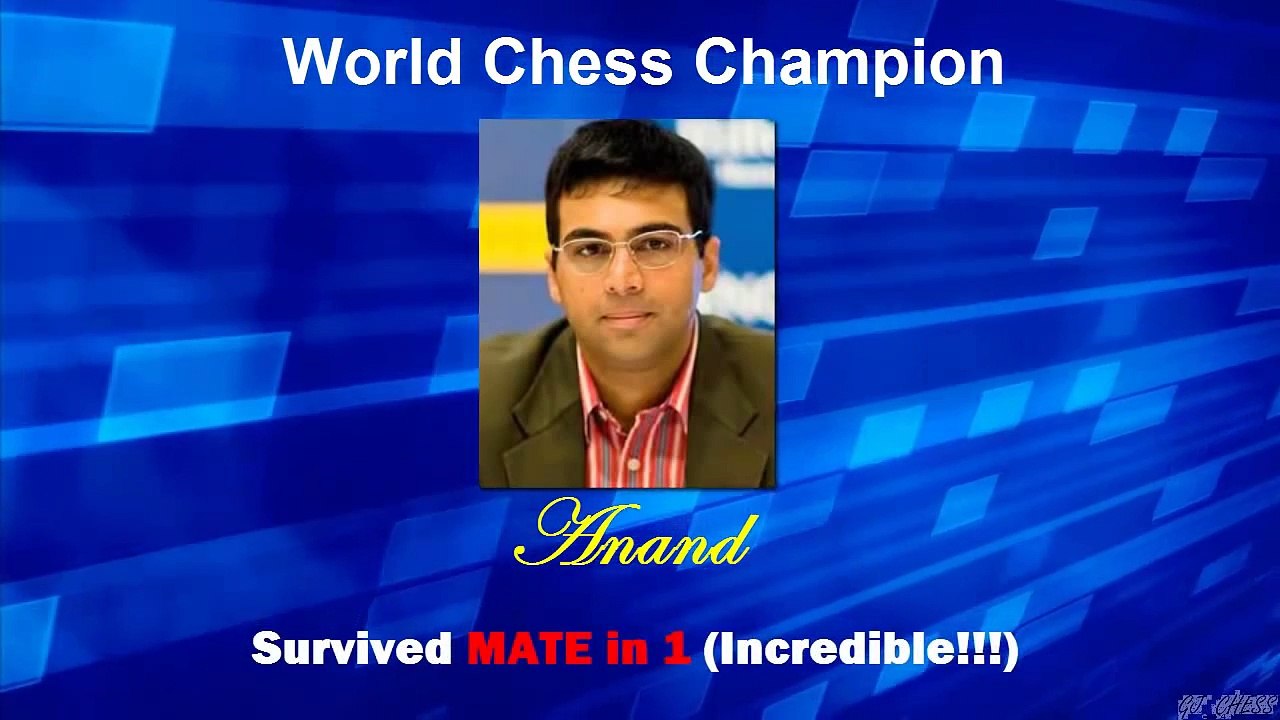 Anand Survived MATE in 1...Incredible!!!