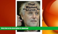 EBOOK ONLINE Thai Women ... What a Foreign Man Should Know READ PDF BOOKS ONLINE