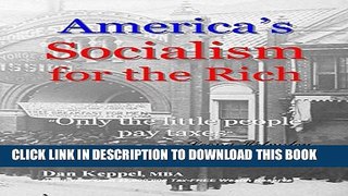[Read] America s Socialism for the Rich: 