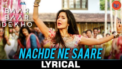 Nachde Ne Saare – [Full Audio Song with Lyrics] – Baar Baar Dekho [2016] FT. Sidharth Malhotra & Katrina Kaif [FULL HD] - (SULEMAN - RECORD)