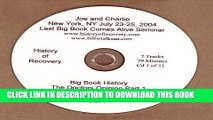 [PDF] The Last Joe and Charlie 12 Steps using Alcoholics Anonymous Big Book Seminar 2004 New York