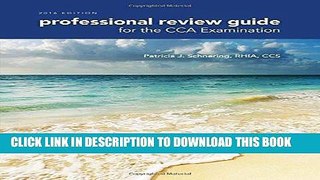 [PDF] Professional Review Guide for the CCA Examination, 2016 Edition includes Quizzing, 2 terms