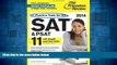 READ FREE FULL  11 Practice Tests for the SAT and PSAT, 2014 Edition (College Test Preparation)