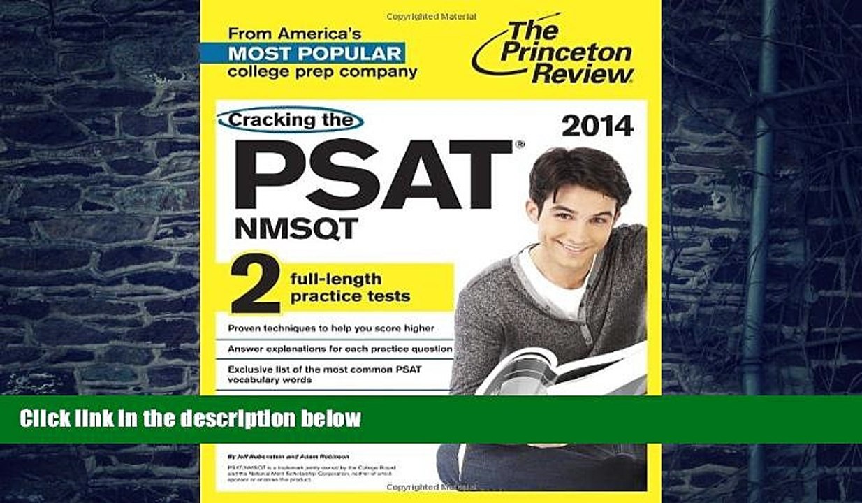 Big Deals  Cracking the PSAT/NMSQT with 2 Practice Tests, 2014 Edition (College Test Preparation)