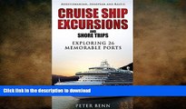 READ THE NEW BOOK Mediterranean, European and Baltic CRUISE SHIP EXCURSIONS and SHORE TRIPS: