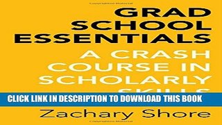 [PDF] Grad School Essentials: A Crash Course in Scholarly Skills Popular Online