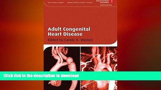 GET PDF  Adult Congenital Heart Disease FULL ONLINE