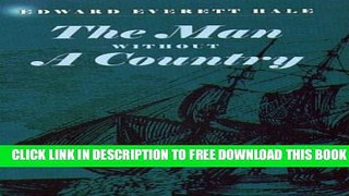 New Book The Man Without a Country and Its History