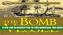 Collection Book The Bomb Vessel: #4 A Nathaniel Drinkwater Novel (Mariners Library Fiction Classic)