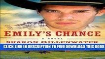 [PDF] Emily s Chance (The Callahans of Texas Book #2): A Novel Popular Online