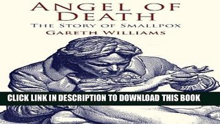 [PDF] Angel of Death: The Story of Smallpox Full Online