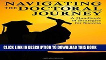 [PDF] Navigating the Doctoral Journey: A Handbook of Strategies for Success Full Online