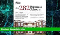 Big Deals  The Best 282 Business Schools, 2007 (Graduate School Admissions Guides)  Best Seller