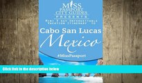 Free [PDF] Downlaod  Miss Passport City Guides Presents:  Mini 3 day Unforgettable Vacation