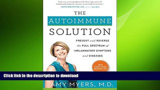 READ  The Autoimmune Solution: Prevent and Reverse the Full Spectrum of Inflammatory Symptoms and