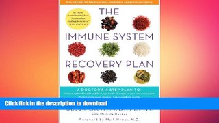 FAVORITE BOOK  The Immune System Recovery Plan: A Doctor s 4-Step Program to Treat Autoimmune