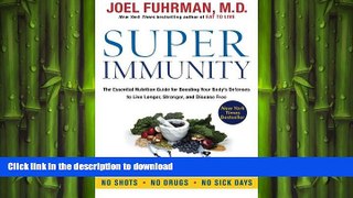 READ  Super Immunity: The Essential Nutrition Guide for Boosting Your Body s Defenses to Live