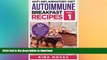 READ BOOK  Anti Inflammatory Diet: Autoimmune Breakfast Recipes: 50+ Anti Inflammation Diet