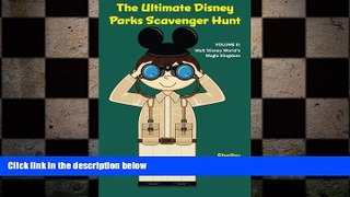 Free [PDF] Downlaod  The Ultimate Disney Parks Scavenger Hunt: Volume II - Walt Disney World s