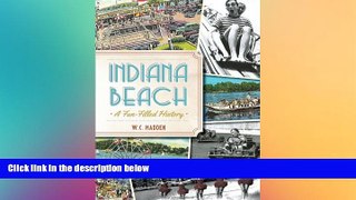 EBOOK ONLINE  Indiana Beach:: A Fun-filled History (Landmarks)  FREE BOOOK ONLINE