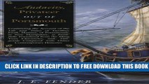New Book Audacity, Privateer Out of Portsmouth: v. 2 (Hardscrabble Books-Fiction of New England)
