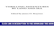 Collection Book Thrilling Adventures by Land and Sea